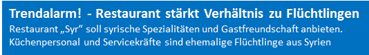 Restaurant stärkt Verhältnis zu Flüchtlingen Restaurant „Syr“ soll syrische Spezialitäten und Gastfreundschaft anbieten. Küchenpersonal und Servicekräfte sind ehemalige Flüchtlinge aus Syrien